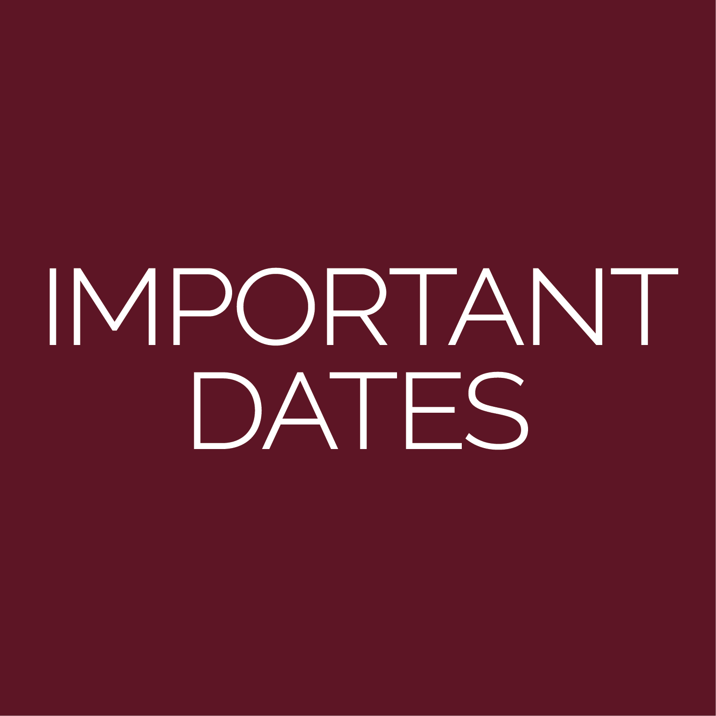 Important Dates