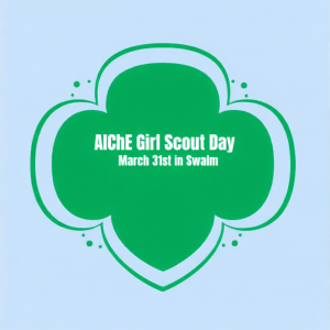 Girl Scouts of America Logo with AICHE Girl Scout Day in the center.